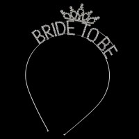 Headband: "Bride To Be" Tiara Rhinestones Headband